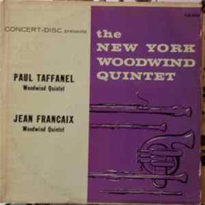 The New York Woodwind Quintet, Jean Francaix, Claude-Paul Taffanel - Jean Francaix: Quintet For Winds - Paul Taffanel: Quintet For Winds mp3