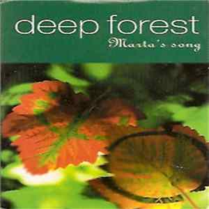 Deep Forest - Marta's Song mp3