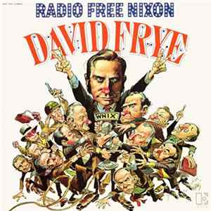 David Frye - Radio Free Nixon mp3
