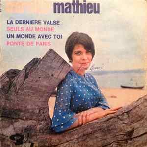 Mireille Mathieu - La Dernière Valse mp3