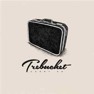 Trebuchet - Carry On mp3