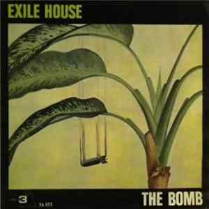 Exile House - The Bomb mp3
