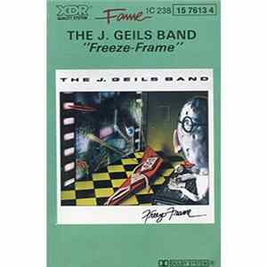 The J. Geils Band - Freeze Frame mp3