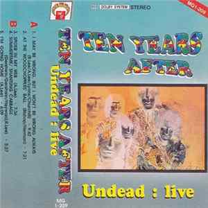 Ten Years After - Undead : Live mp3