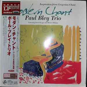 Paul Bley Trio - Modern Chant (Inspiration From Gregorian Chant) mp3