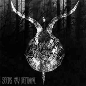 Sinister Superstar - Seeds Ov Betrayal mp3