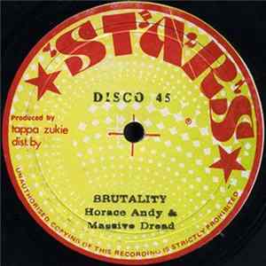 Horace Andy / Massive Dread - Brutality / No More Ship To Roar mp3