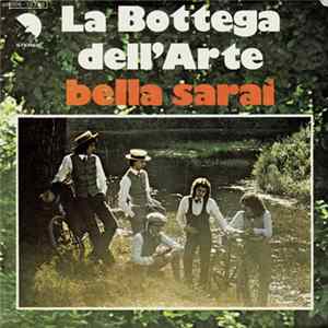 La Bottega Dell'Arte - Bella Sarai mp3