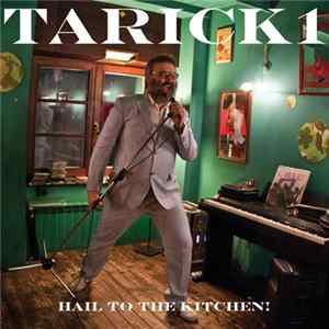 Tarick1 - Hail To The Kitchen! mp3
