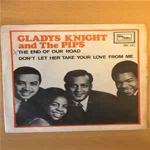 Gladys Knight And The Pips - The End Of Our Road mp3
