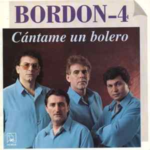 Bordon-4 - Cántame Un Bolero mp3