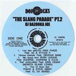 DJ Bazooka Joe - The Slang Parade Pt. 2 mp3