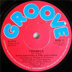 Mahlabathini & The Jive Kings - Tshobela / Nomalizo mp3