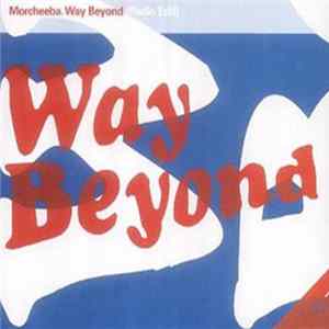 Morcheeba - Way Beyond mp3