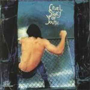 Cruel Story Of Youth - Cruel Story Of Youth mp3