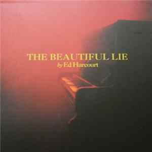 Ed Harcourt - The Beautiful Lie mp3