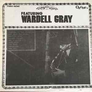 Wardell Gray - Featuring Wardell Gray mp3