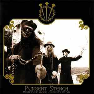 Pungent Stench - Masters Of Moral - Servants Of Sin mp3