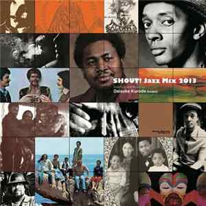 Daisuke Kuroda - Shout! Jazz Mix 2013 mp3
