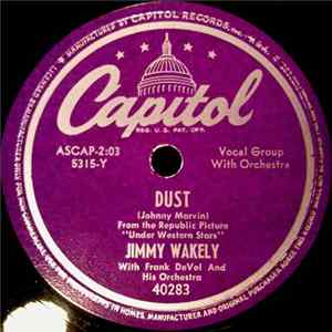 Jimmy Wakely With Frank DeVol And His Orchestra - Dust / The Touch Of God's Hand mp3