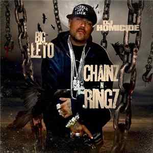 Big Leto - Chainz-N-Ringz mp3