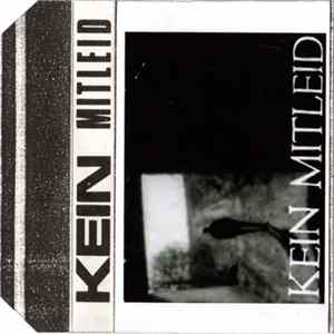 Kein Mitleid - Frühe Aufnahmen - Neue Aufnahmen mp3