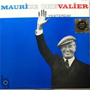 Maurice Chevalier - "Yesterday" mp3