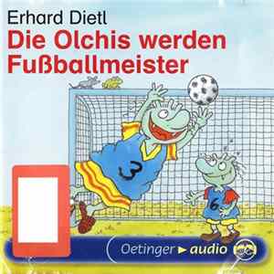 Erhard Dietl - Die Olchis Werden Fußballmeister mp3