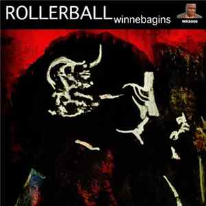Rollerball - Winnebagins mp3