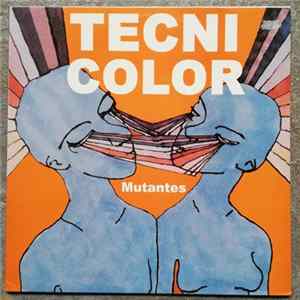 Mutantes - Tecnicolor mp3