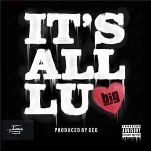 Big Cakes - It's All Luv mp3