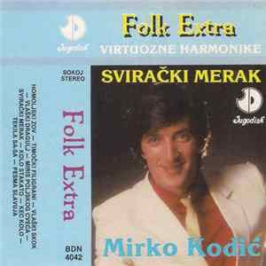 Mirko Kodić - Svirački Merak mp3