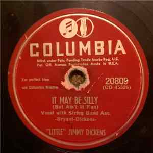 "Little" Jimmy Dickens - It May Be Silly / What About You mp3