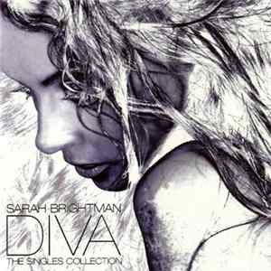 Sarah Brightman - Diva : The Singles Collection mp3