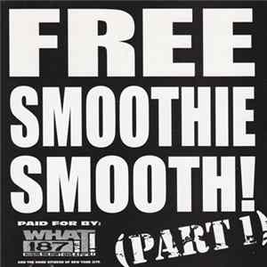 Roc Raida - Free Smoothie Smooth! (Part 1) mp3
