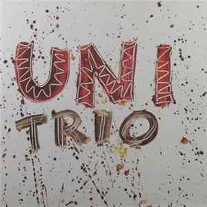 Uni Trio - Uni Trio mp3
