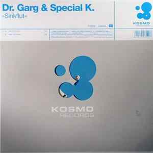Dr. Garg & Special K. - Sinkflut mp3