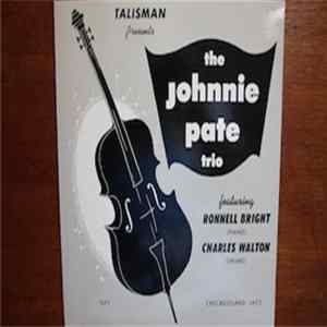 The Johnnie Pate Trio - The Johnnie Pate Trio mp3
