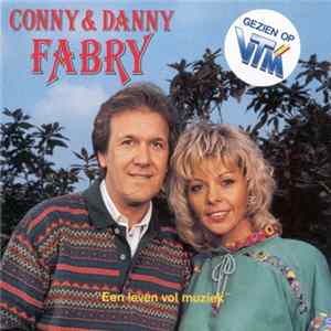 Conny & Danny Fabry - Een Leven Vol Muziek mp3