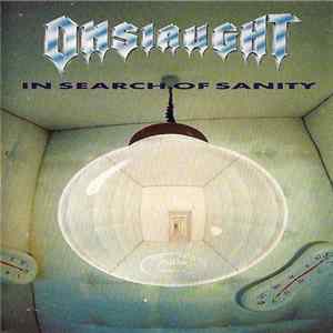 Onslaught - In Search Of Sanity mp3