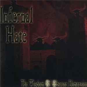 Infernal Hate - The Wisdom Of Obscure Dimensions mp3