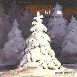 Mannheim Steamroller By Chip Davis - Christmas In The Aire mp3