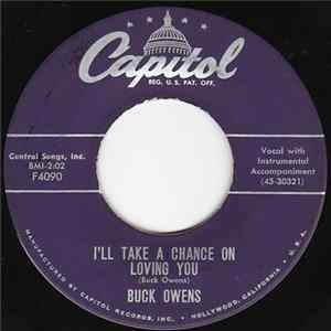 Buck Owens - I'll Take A Chance On Loving You / Walk The Floor mp3