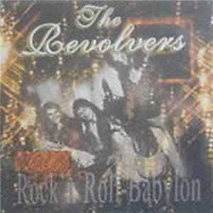 The Revolvers - Rock 'N' Roll-Babylon mp3