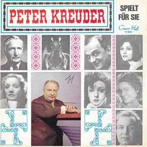 Peter Kreuder - Spielt Für Sie mp3