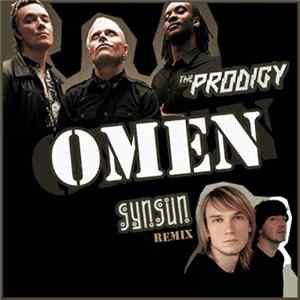 The Prodigy - Omen (SynSUN Remix) mp3