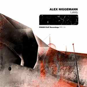 Alex Niggemann - Lately mp3