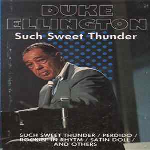 Duke Ellington - Such Sweet Thunder mp3