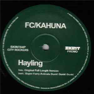 FC/Kahuna - Hayling mp3