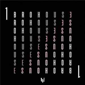 Various - Brohouse Vol. 1 mp3